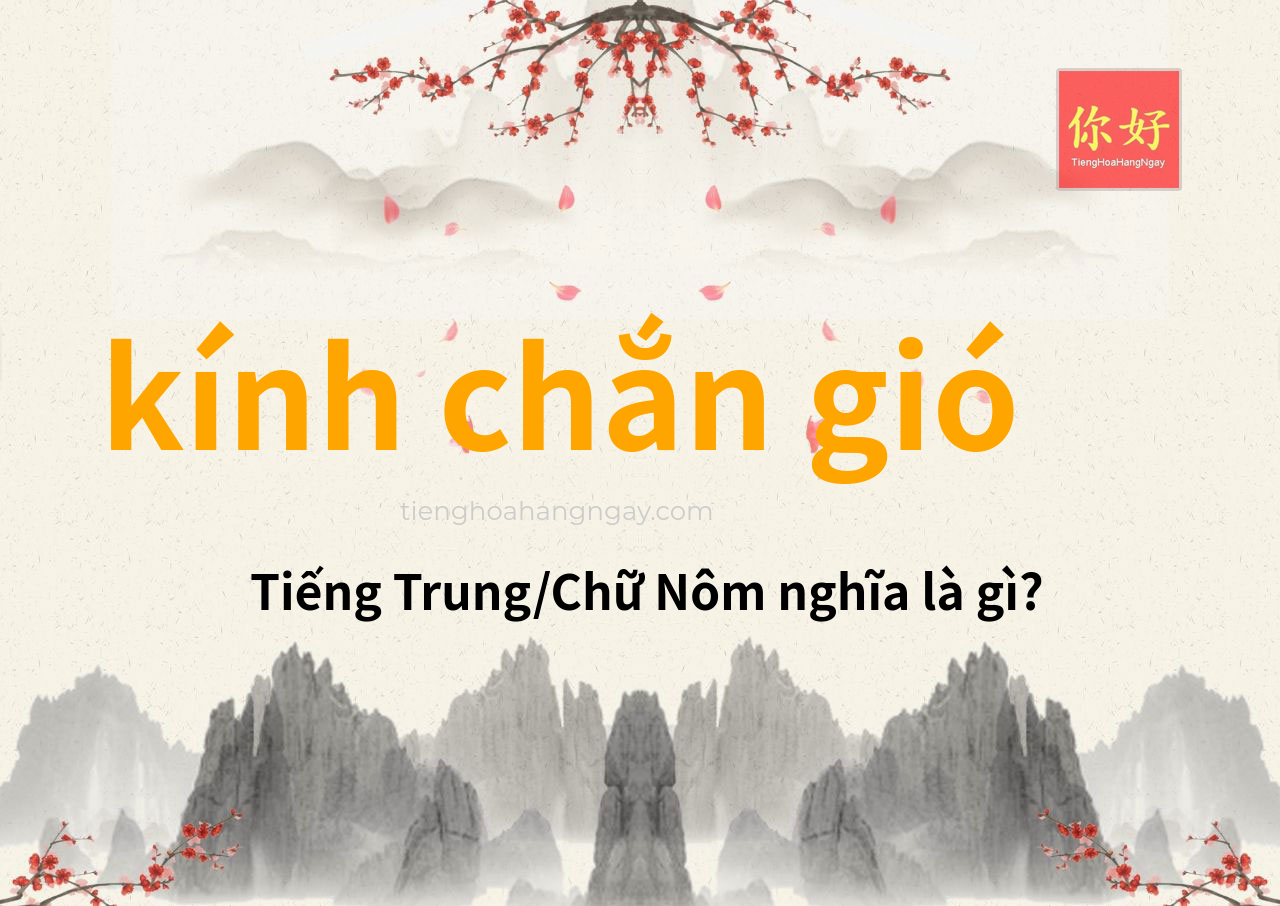 kính chắn gió tiếng Trung là gì?